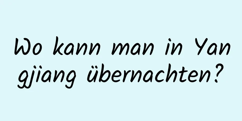 Wo kann man in Yangjiang übernachten?