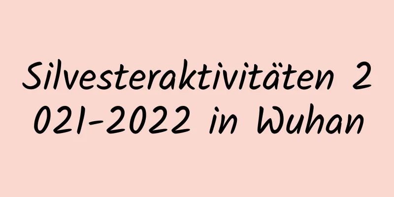 Silvesteraktivitäten 2021-2022 in Wuhan