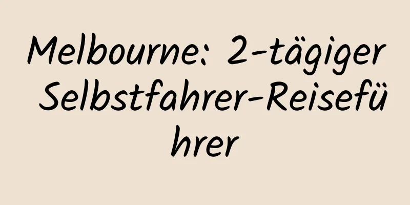 Melbourne: 2-tägiger Selbstfahrer-Reiseführer