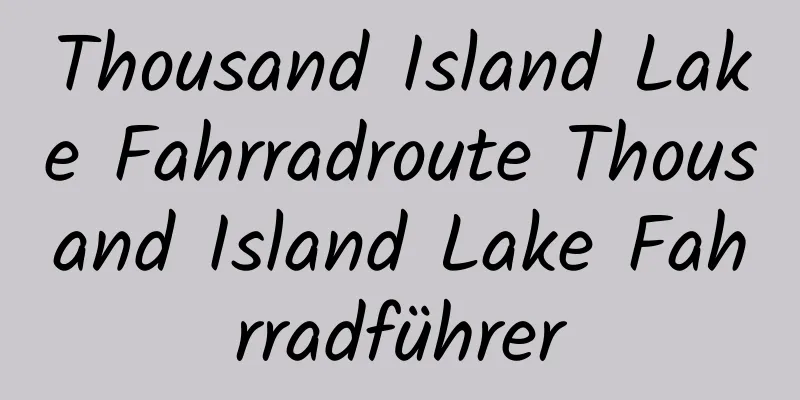 Thousand Island Lake Fahrradroute Thousand Island Lake Fahrradführer