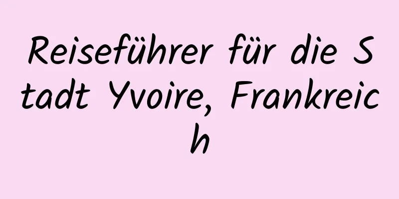 Reiseführer für die Stadt Yvoire, Frankreich