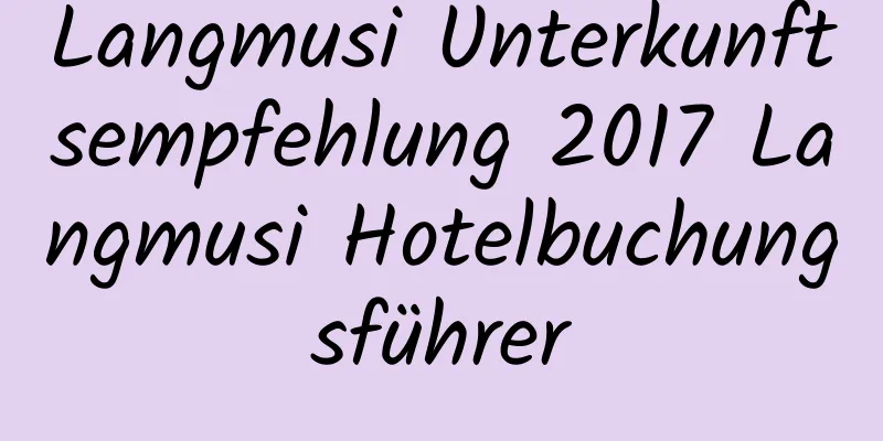 Langmusi Unterkunftsempfehlung 2017 Langmusi Hotelbuchungsführer